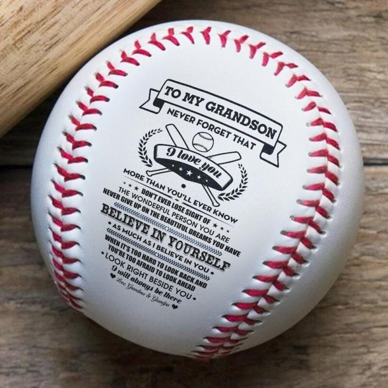 baseball to my grandson believe in yourself as much as i believe in you personalized baseball giveme gifts 12792832032829
