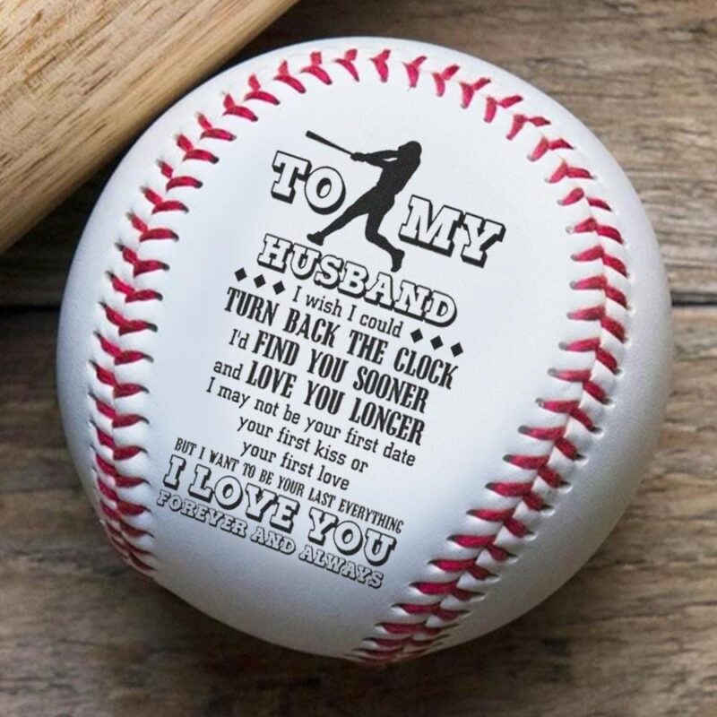 baseball to my husband i love you forever and always personalized baseball giveme gifts 12790803202109