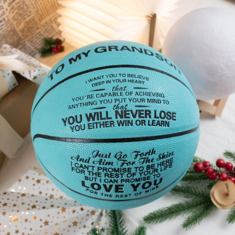 basketball to my grandson you will never lose personalized basketball giveme gifts 31079600619581