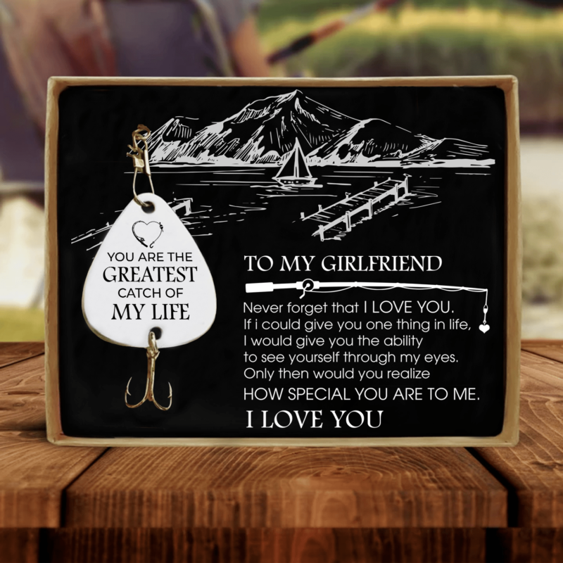 fishing hooks to my girlfriend the greatest catch of my life customized fishing lure giveme gifts 28091565604925