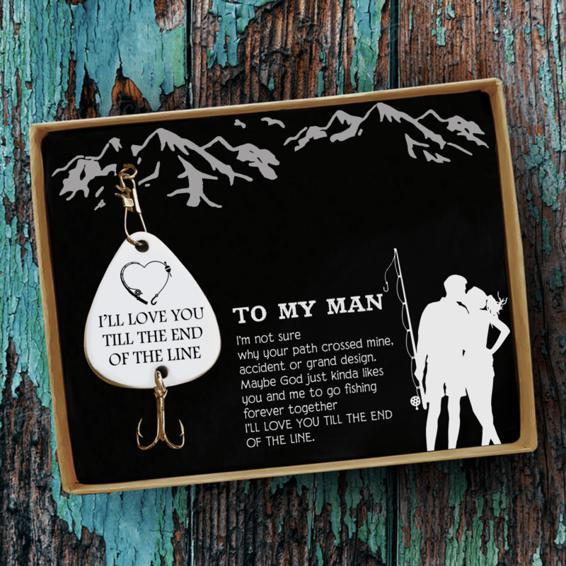 fishing hooks to my man i will love you till the end customized fishing lure giveme gifts 28108625051709