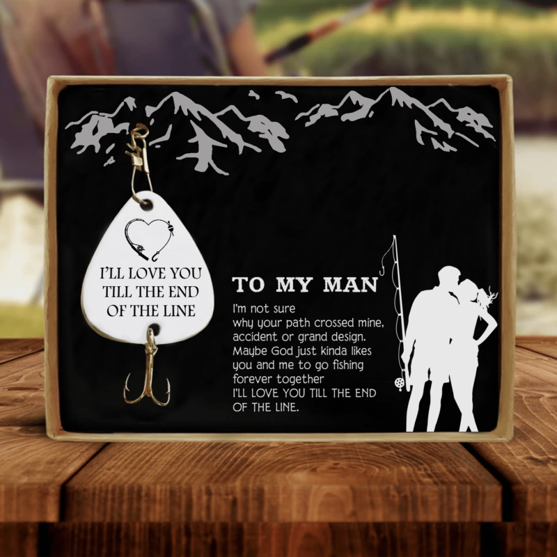 fishing hooks to my man i will love you till the end customized fishing lure giveme gifts 28108625084477