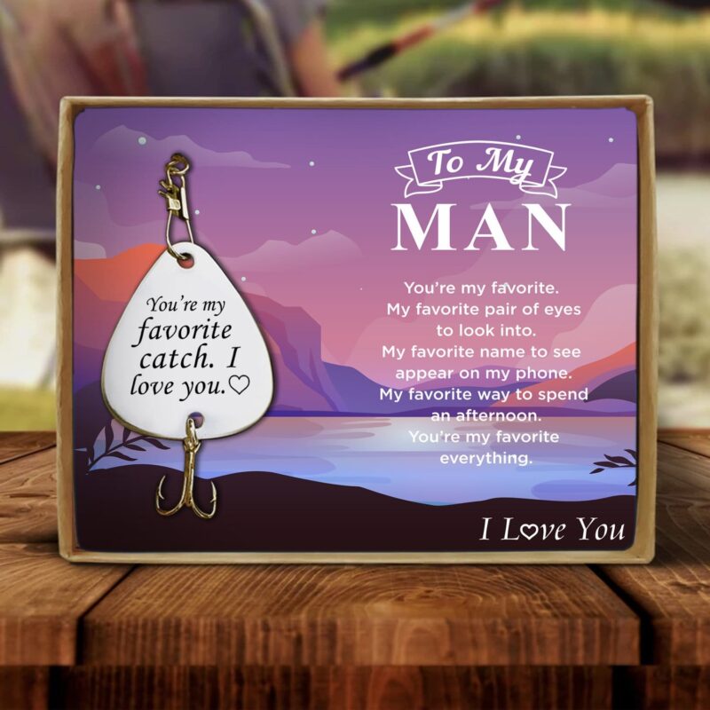 fishing hooks to my man you are my favorite catch customized fishing lure giveme gifts 16504857296957
