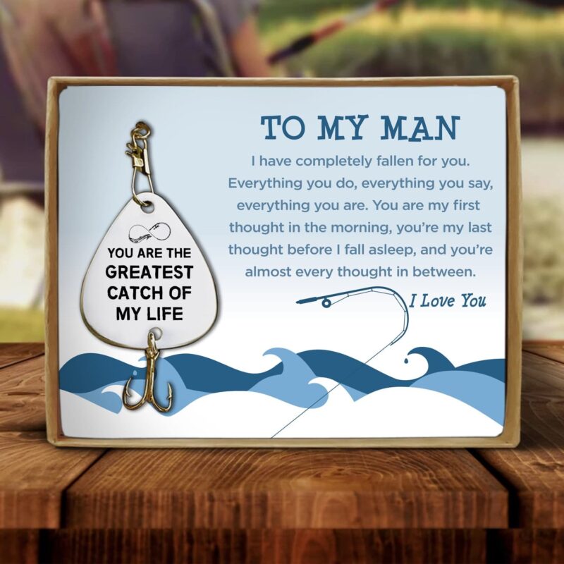 fishing hooks to my man you are the greatest catch of my life customized fishing lure giveme gifts 16510206509117