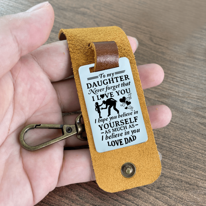 keychains for daughter dad to daughter i believe in you leather customized keychain giveme gifts 28283042824253
