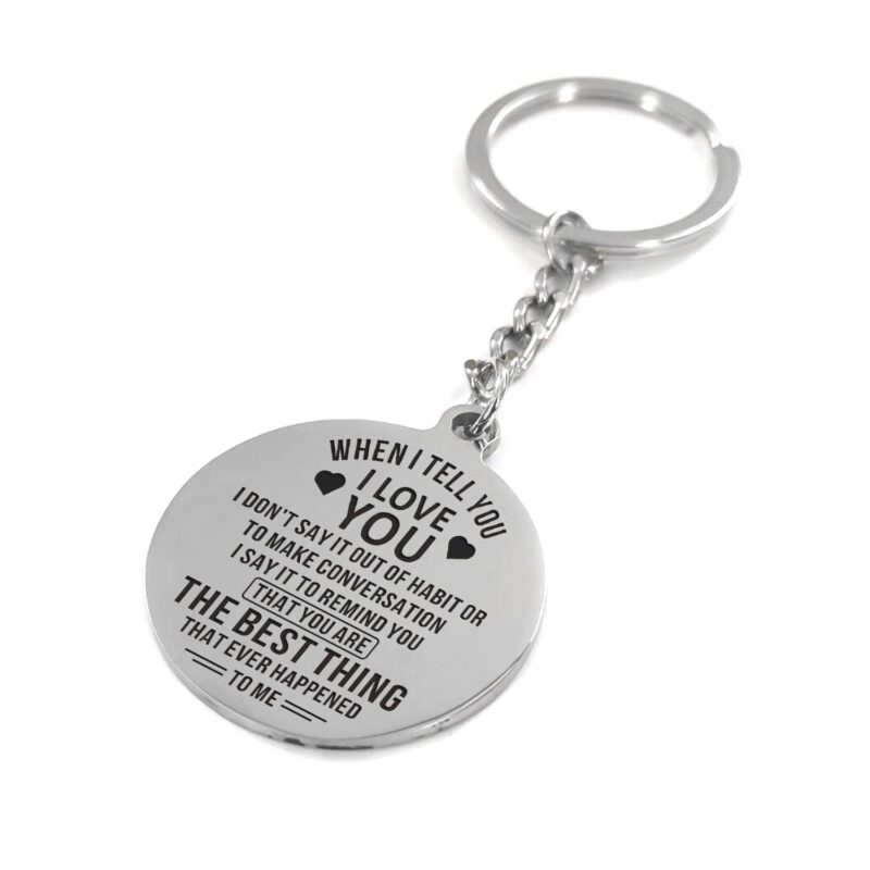 keychains for lovers when i tell you i love you personalized keychain giveme gifts 4883722371133
