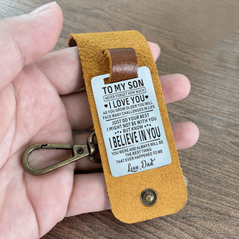 keychains for son dad to son i believe in you leather customized keychain giveme gifts 28280507433021