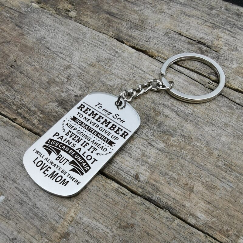 keychains for son mom to son remember to never give up personalized keychain giveme gifts 4887413653565
