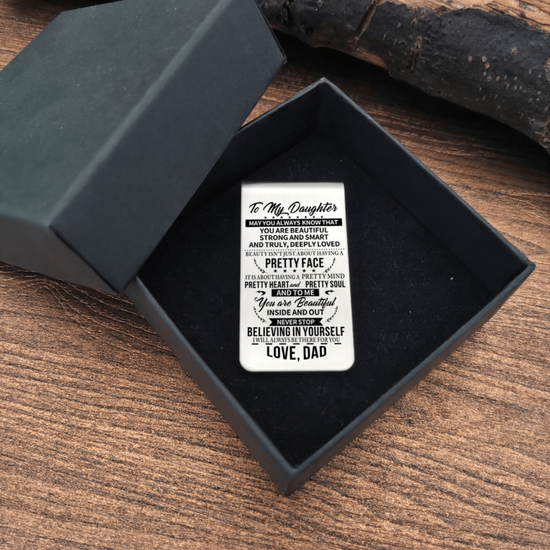 money clips for daughter dad to daughter believing in yourself engraved money clip giveme gifts 28089206210621
