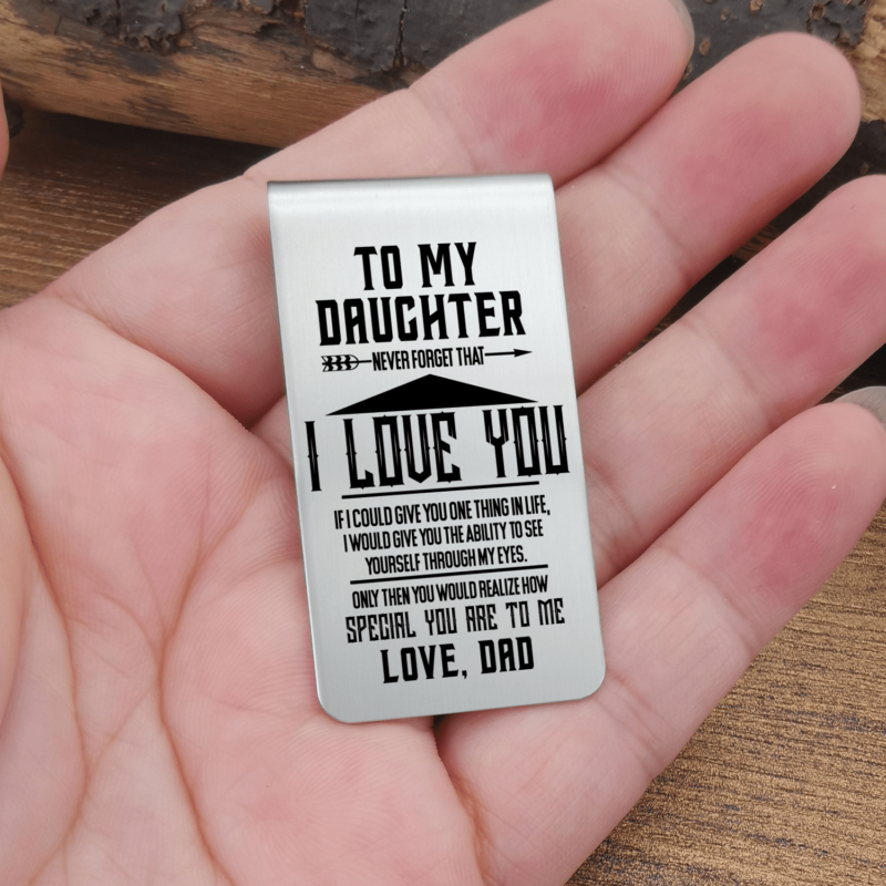 money clips for daughter dad to daughter i love you engraved money clip giveme gifts 31080629502013