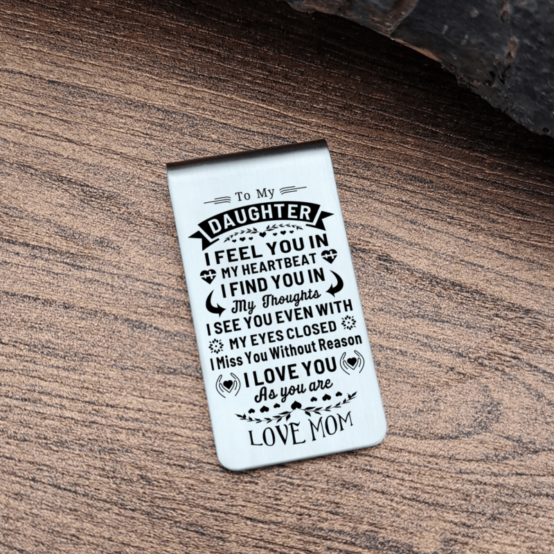 money clips for daughter mom to daughter i love you as you are engraved money clip giveme gifts 28089270009917