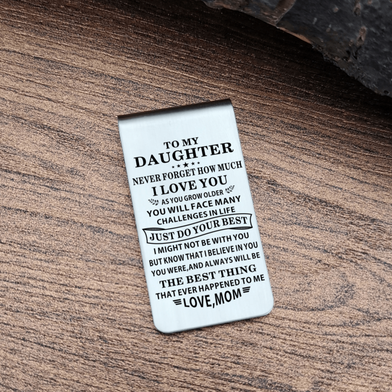 money clips for daughter mom to daughter just do your best engraved money clip giveme gifts 28040782020669