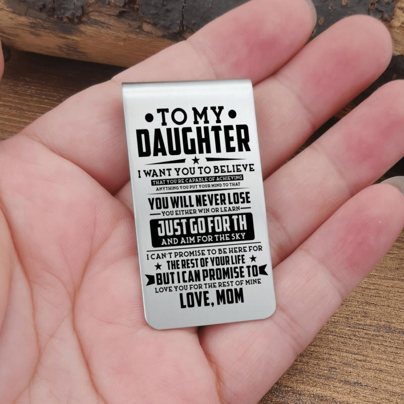 money clips for daughter mom to daughter you will never lose engraved money clip giveme gifts 28040717598781