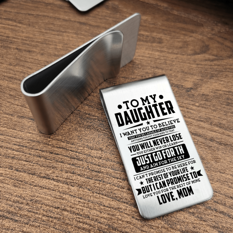 money clips for daughter mom to daughter you will never lose engraved money clip giveme gifts 28040717697085