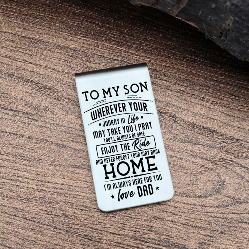 money clips for son dad to son never forget your way back home engraved money clip giveme gifts 28061249142845