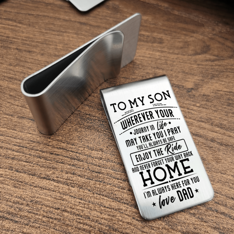 money clips for son dad to son never forget your way back home engraved money clip giveme gifts 28061249175613