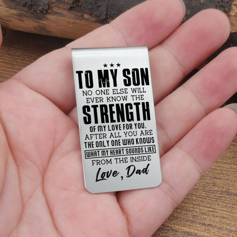 money clips for son dad to son the strength of my love for you engraved money clip giveme gifts 28040711700541