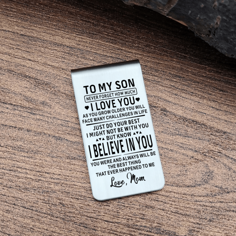money clips for son mom to son i believe in you engraved money clip giveme gifts 31074661564477