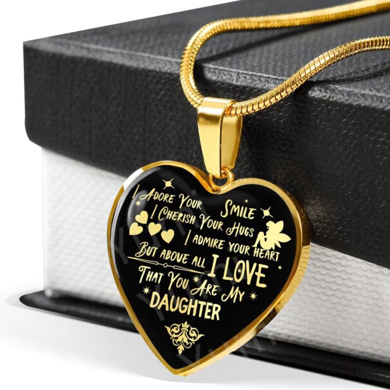 necklaces for daughter to my daughter i love that you are my daughter engraved heart necklace gold giveme gifts 28329011970109