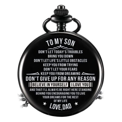 Dad To Son - Believe In Yourself I Love You Pocket Watch