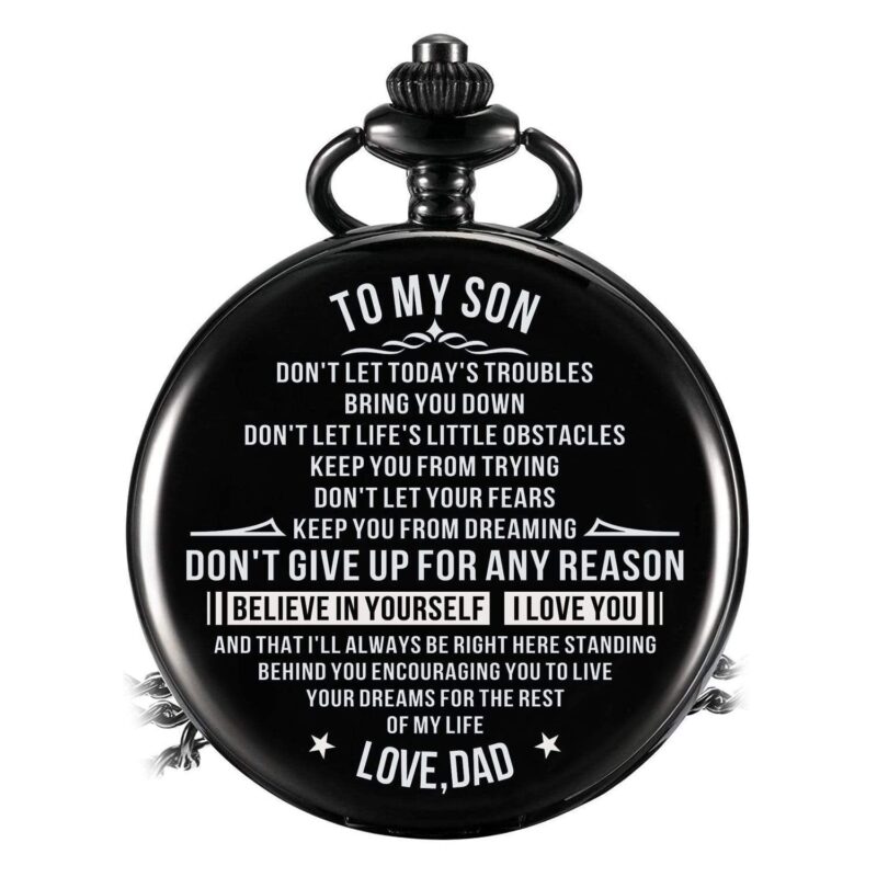 pocket watches dad to son believe in yourself i love you pocket watch giveme gifts 14239717982269