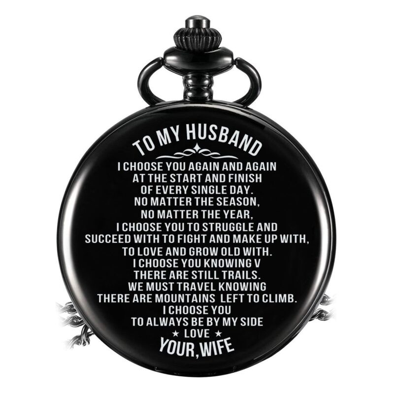pocket watches for husband to my husband i choose you pocket watch giveme gifts 16456713994301
