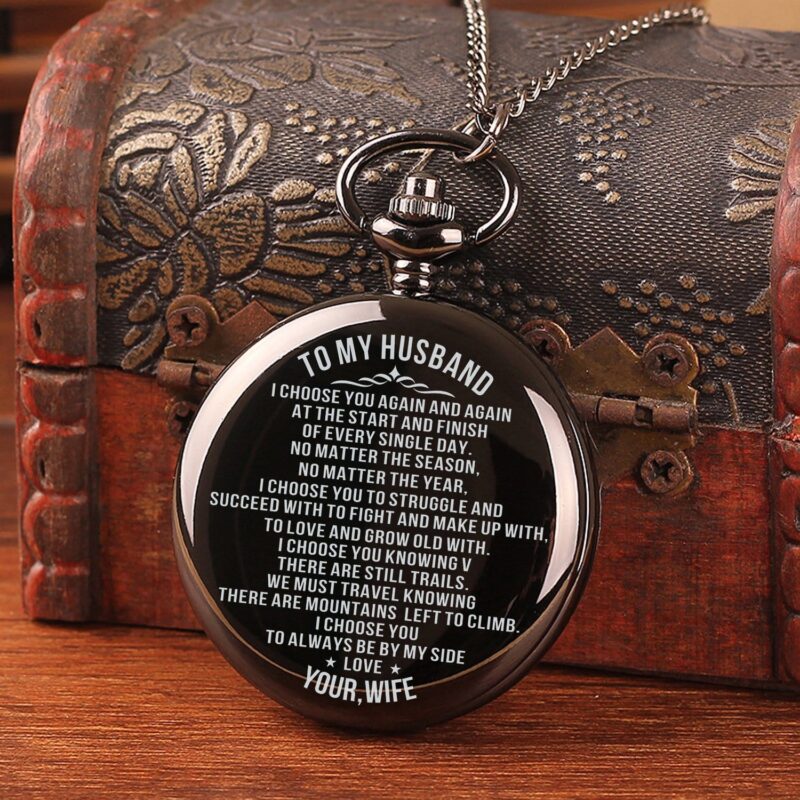 pocket watches for husband to my husband i choose you pocket watch giveme gifts 16456714944573