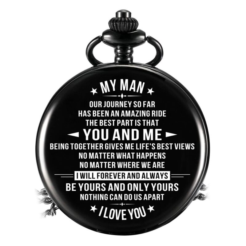 pocket watches for lovers to my man i will forever and always be yours pocket watch giveme gifts 16468896022589