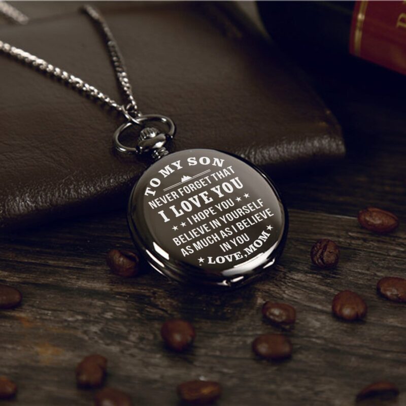 pocket watches for son mom to son i believe in you pocket watch giveme gifts 14241195163709