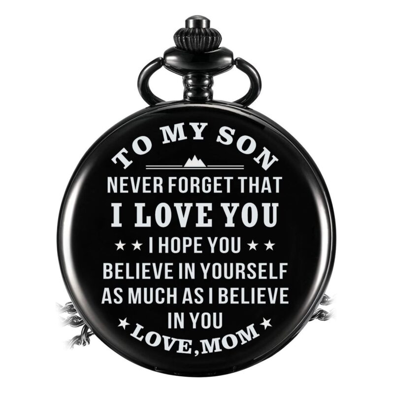 pocket watches for son mom to son i believe in you pocket watch giveme gifts 14241195294781