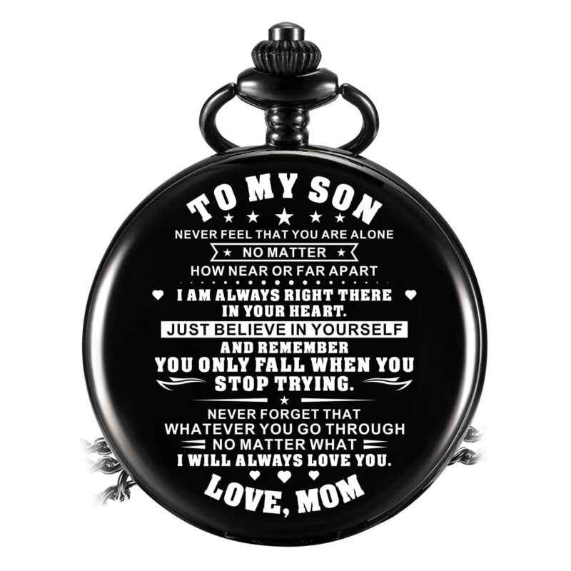 pocket watches for son mom to son just believe in yourself pocket watch giveme gifts 14251264081981