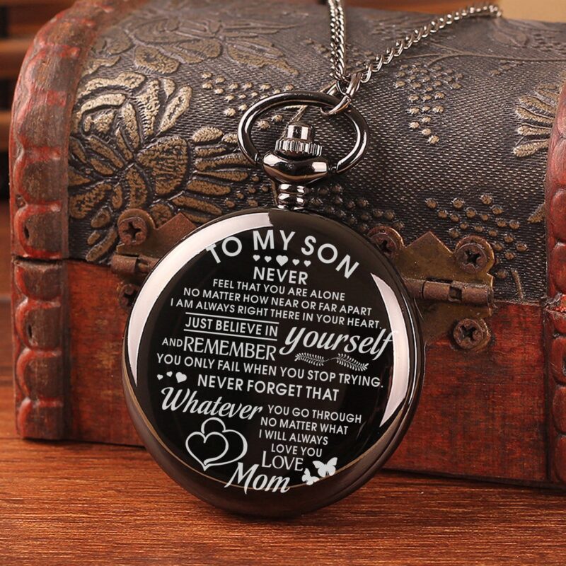 pocket watches for son mom to son just believe in yourself pocket watch giveme gifts 16379251261501