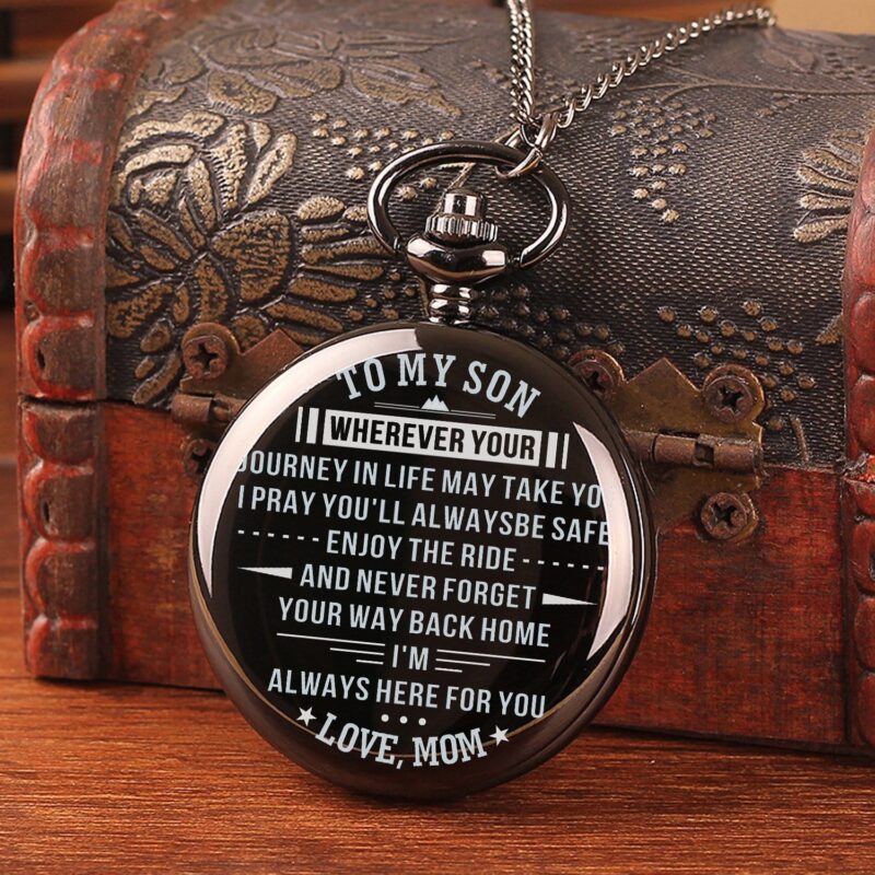 pocket watches for son mom to son never forget your way back home pocket watch giveme gifts 14239489196093