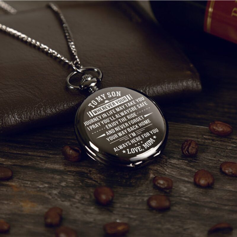 pocket watches for son mom to son never forget your way back home pocket watch giveme gifts 14239489228861