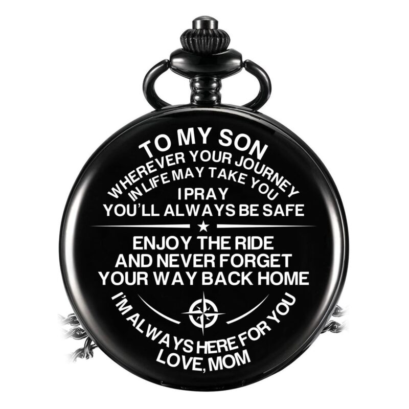 pocket watches for son mom to son never forget your way back home pocket watch giveme gifts 14245342707773