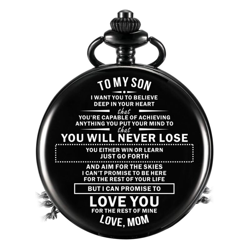 pocket watches for son mom to son you will never lose pocket watch giveme gifts 14245262557245
