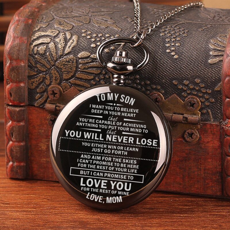 pocket watches for son mom to son you will never lose pocket watch giveme gifts 14245262786621