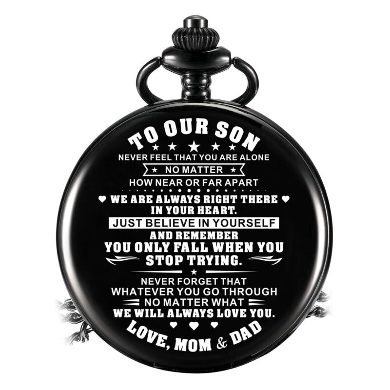 pocket watches for son to our son just believe in yourself pocket watch giveme gifts 14251276763197