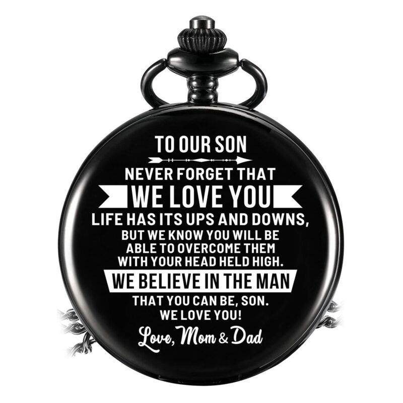 pocket watches for son to our son never forget that we love you pocket watch giveme gifts 16379278327869