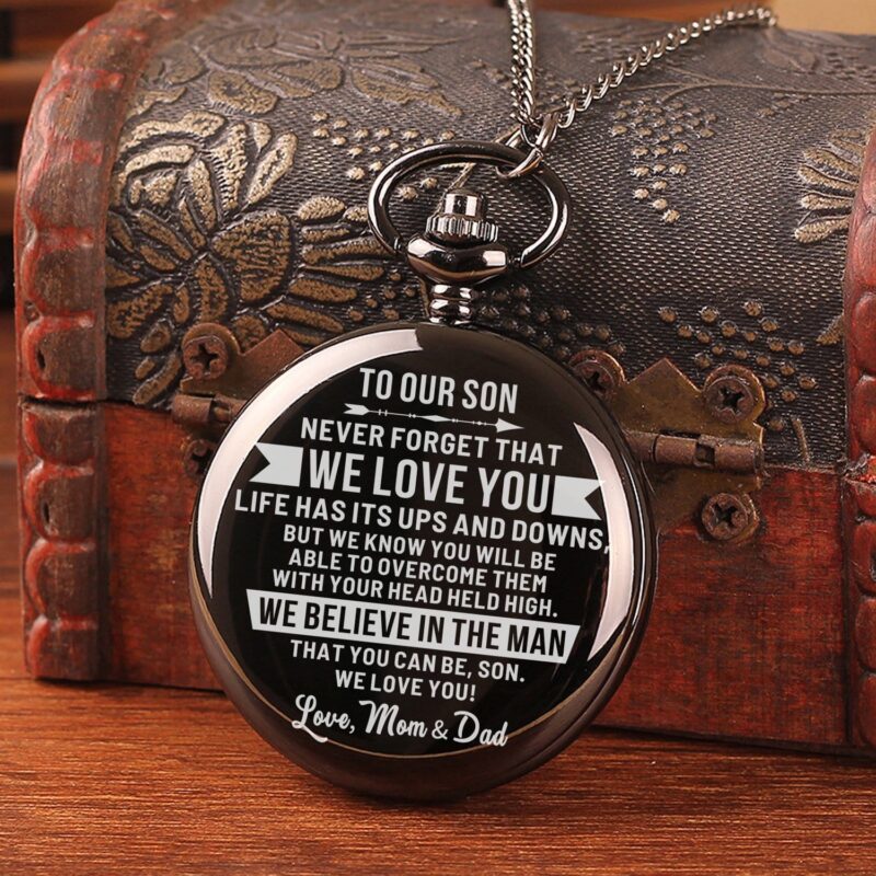 pocket watches for son to our son never forget that we love you pocket watch giveme gifts 16379278458941