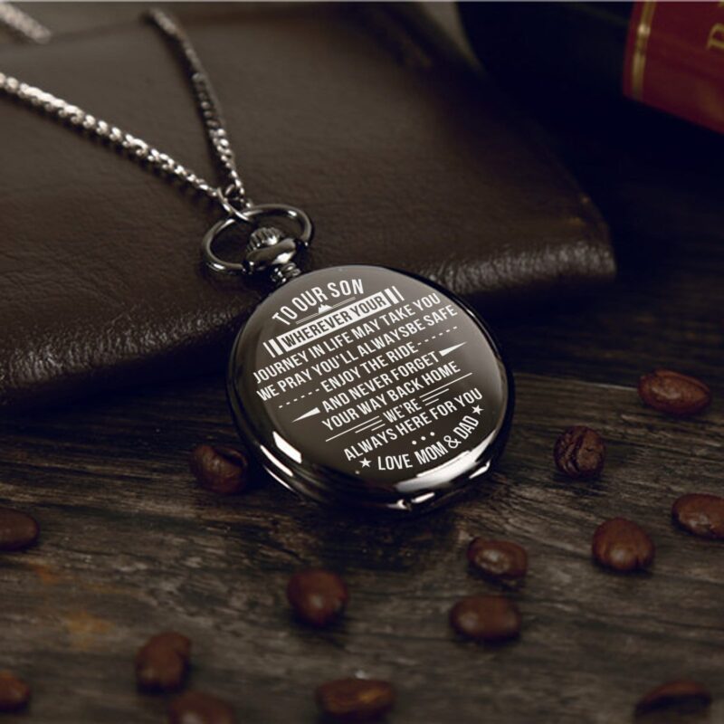 pocket watches for son to our son we are always here for you pocket watch giveme gifts 14241213775933