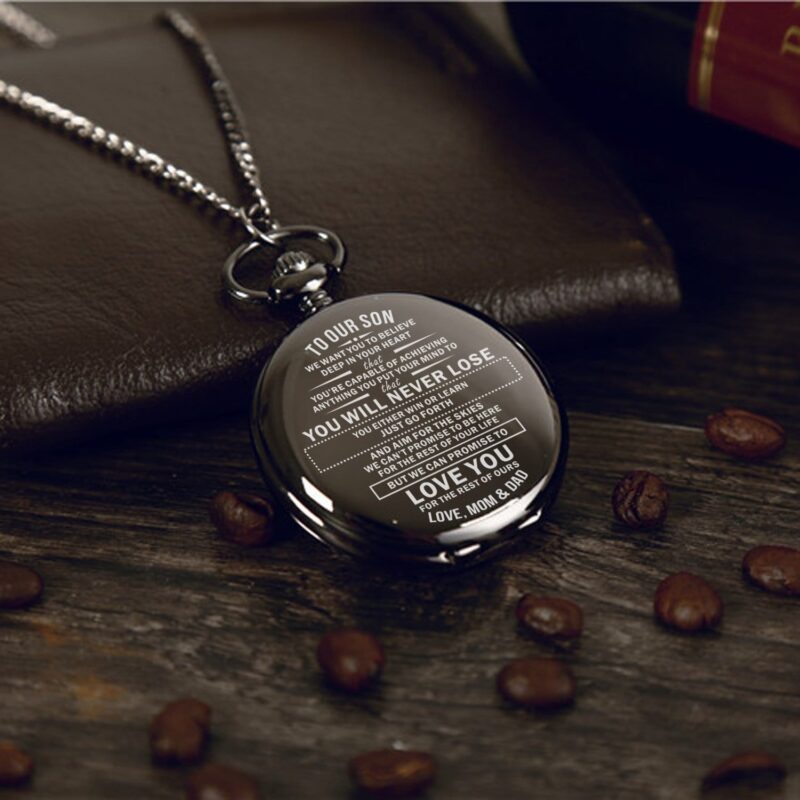 pocket watches for son to our son you will never lose pocket watch giveme gifts 14245279531069