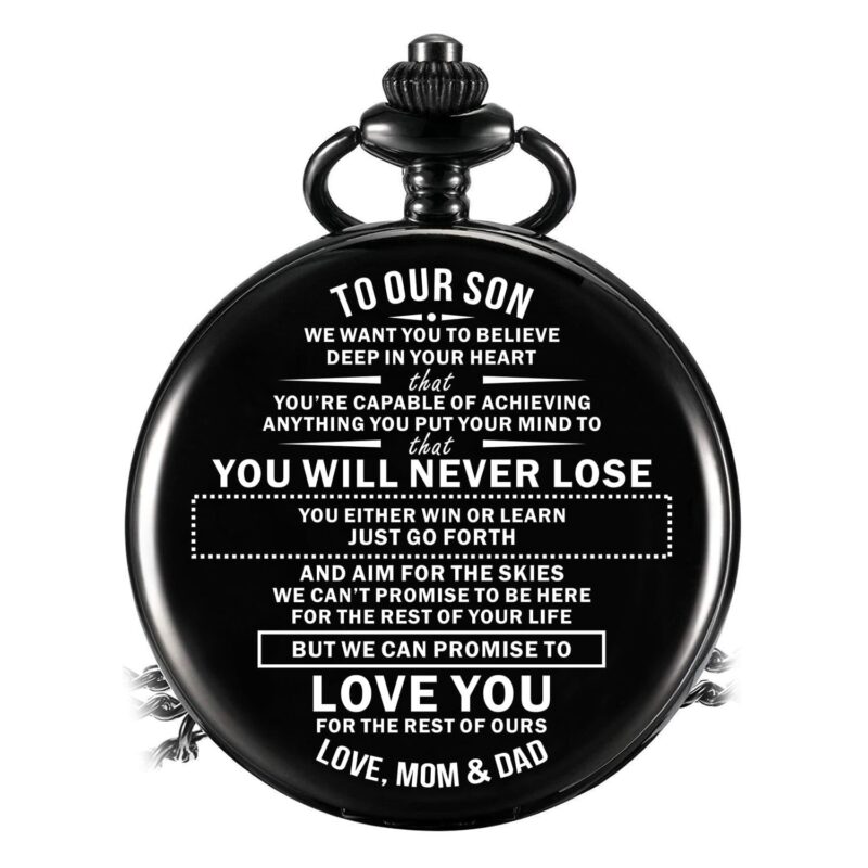 pocket watches for son to our son you will never lose pocket watch giveme gifts 14245279563837