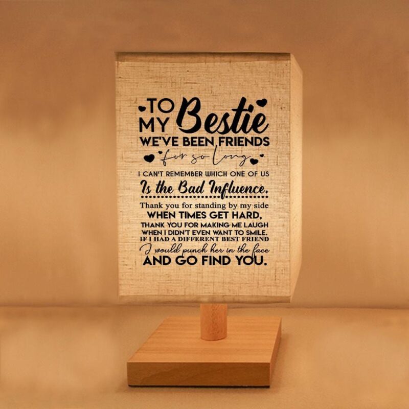 table lamp to my bestie we have been friends led wood table lamp giveme gifts 16741972181053