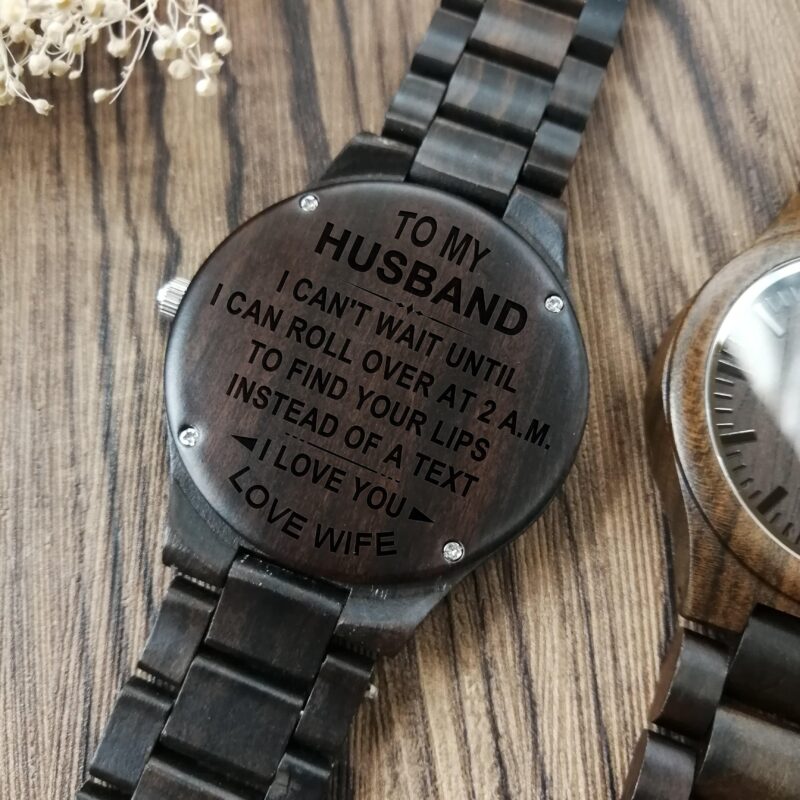 watches for husband to my husband i want you engraved wood watch giveme gifts 4131568582717 scaled